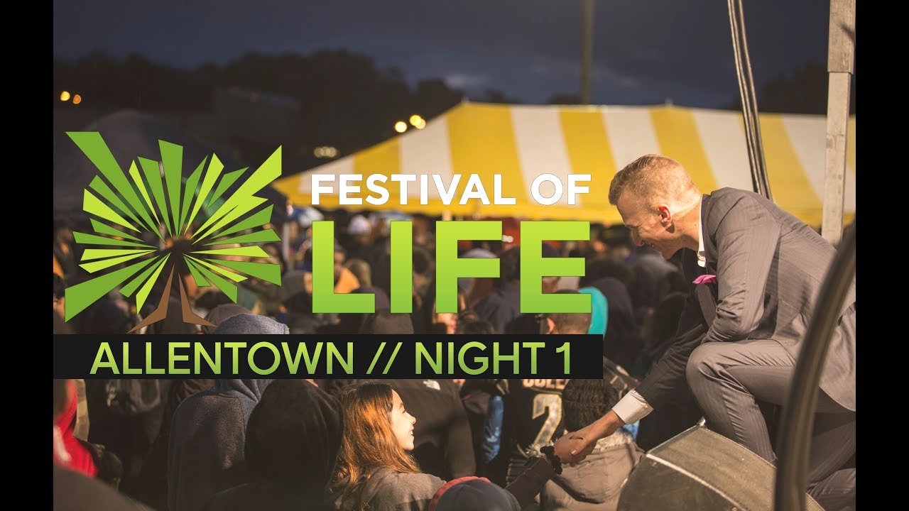 Festival of Life, Allentown // Night 1 YouTube