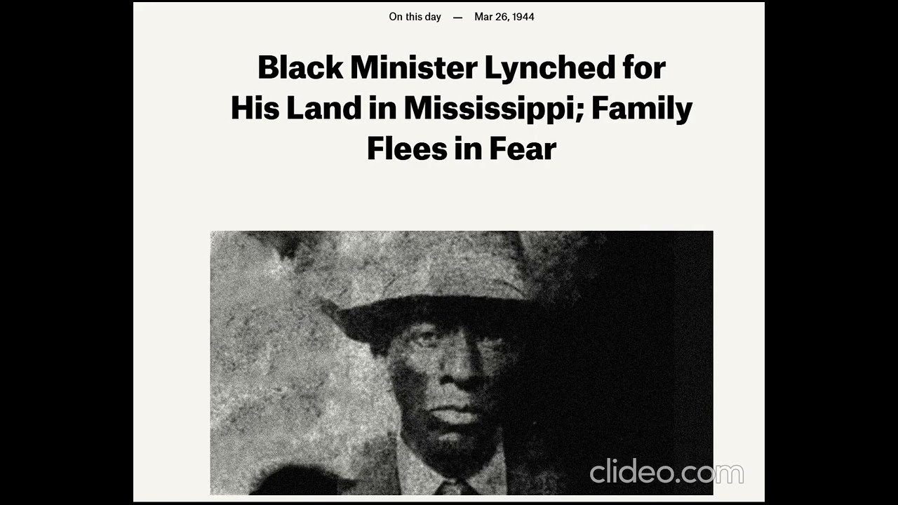 Rev. Isaac Simmons- Lynched For His Land In Mississippi 