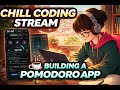 Chill Coding Stream – Learn While I Build