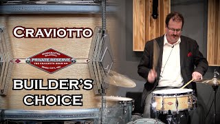 Craviotto Builder’s Choice 5.5x14 Private Reserve Snare Drum - Solid Maple