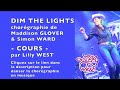 Cours dim the lights de maddison glover  simon ward enseigne par lilly west