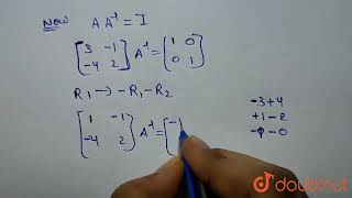 Using elementary transformations, find the inverseof the matrix[[3,-1],[-4, 2]] | 12 | MATRICES ...