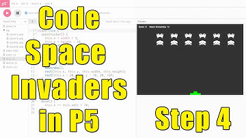 Code Space Invaders in P5 [Learn to Program in Javascript] - Step 4 of 4