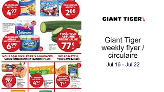 Giant Tiger weekly flyer / circulaire Jul 16 - Jul 22