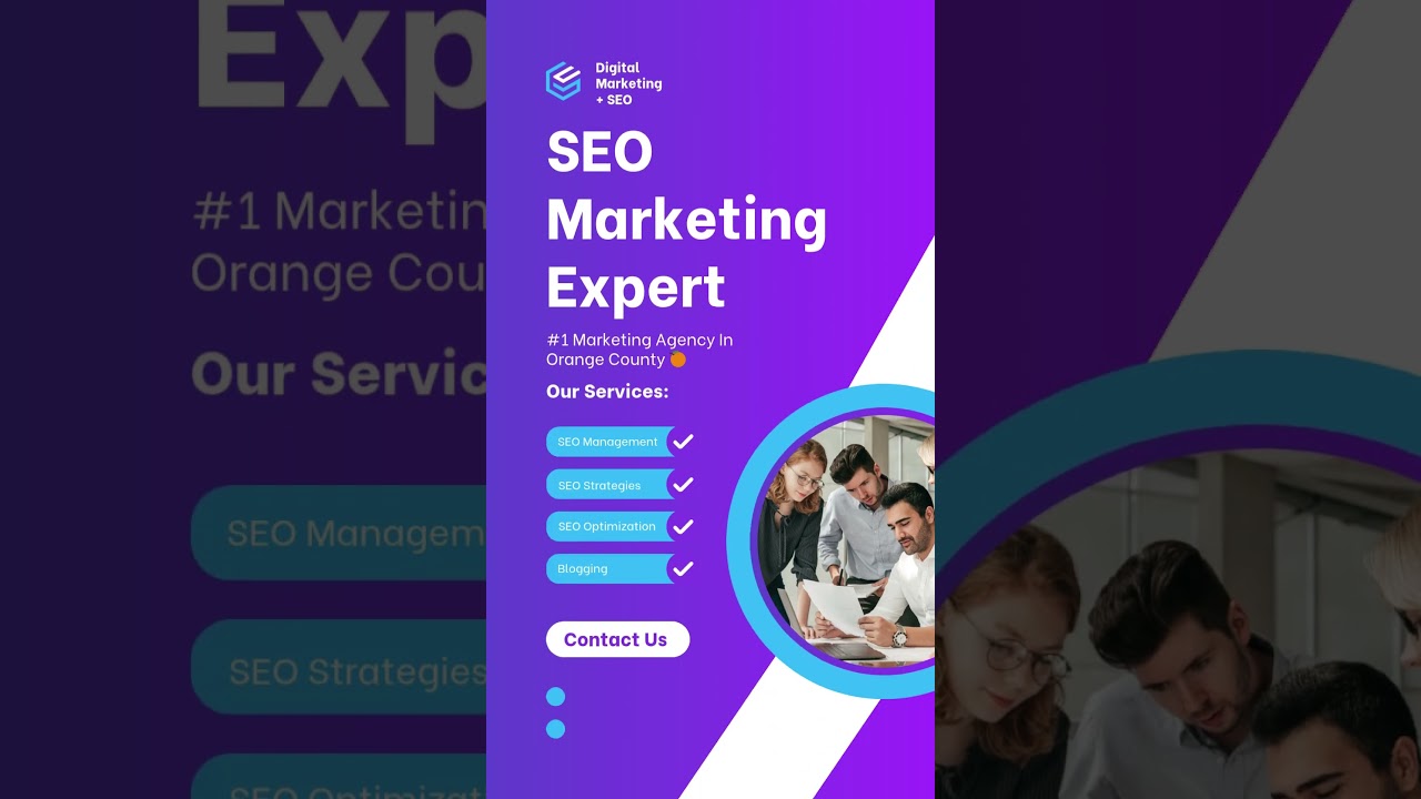 Digital Marketing + SEO - Orange County