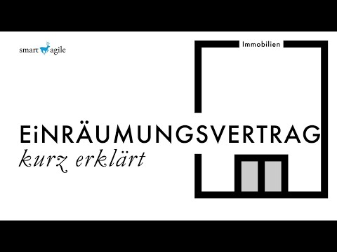 Was bedeutet Einräumungsvertrag?