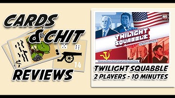 Cards and Chit Review -Twilight Squabble