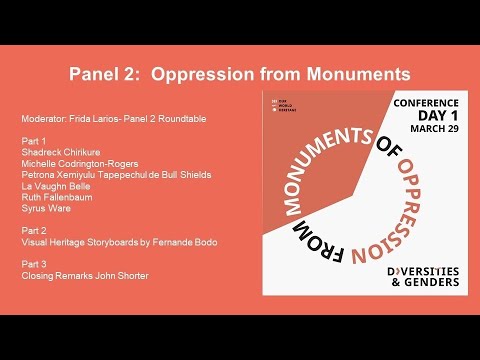OPPRESSION FROM MONUMENTS (Conference 29/30 March - Panel II)
