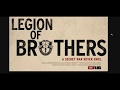 Legion of Brothers - 2019 Movie Reviews