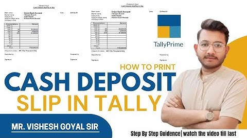 Cash Deposit Slip In Tally Prime | Tally Prime में Cash Deposit Slip को कैसे Print करे