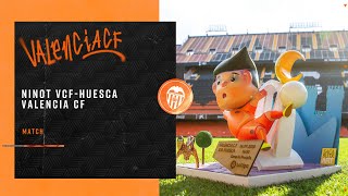 SACABUTXART PRESENT NINOT FOR VALENCIA CF VS. SD HUESCA screenshot 4