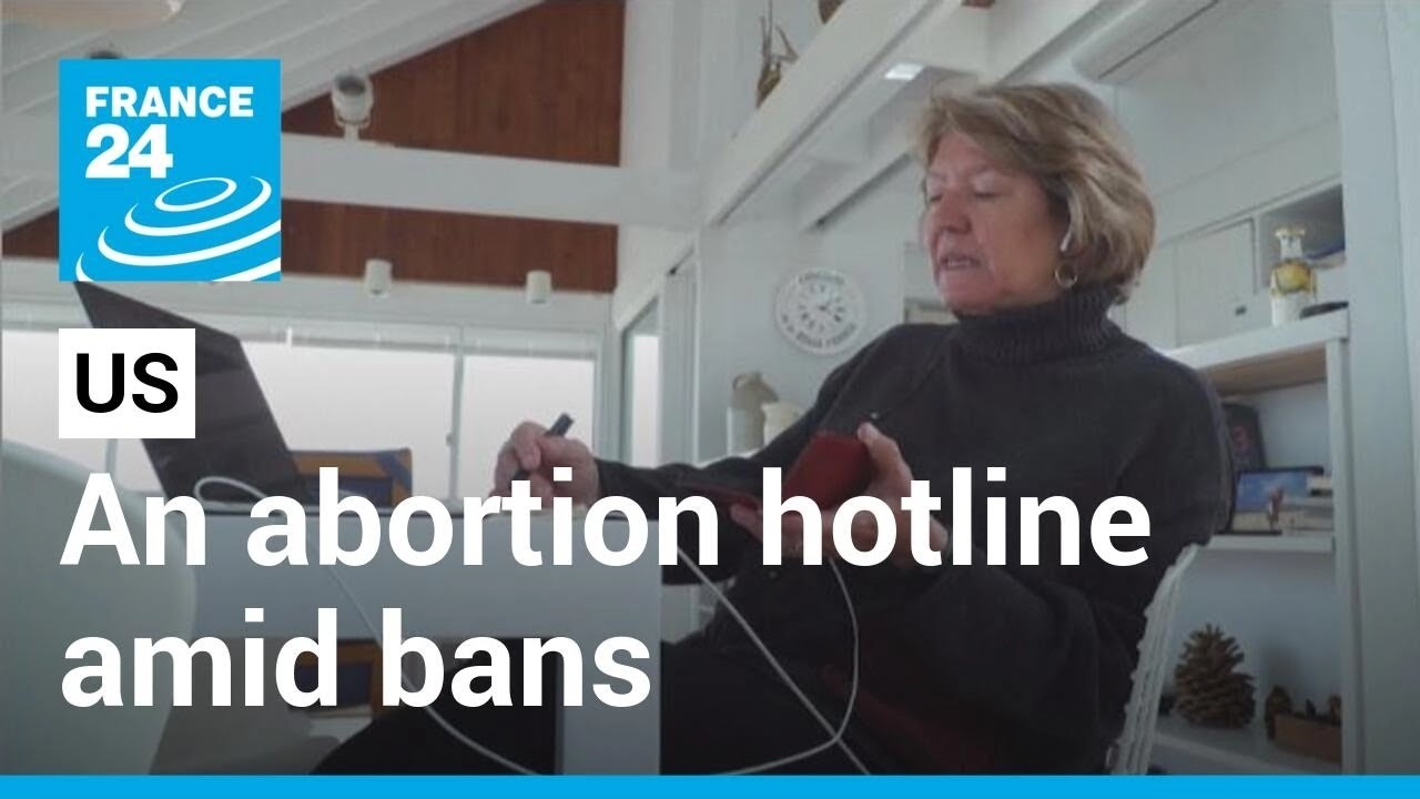 American women turn to an abortion hotline amid bans • FRANCE 24 English