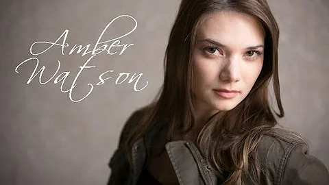 Amber Watson Demo Reel