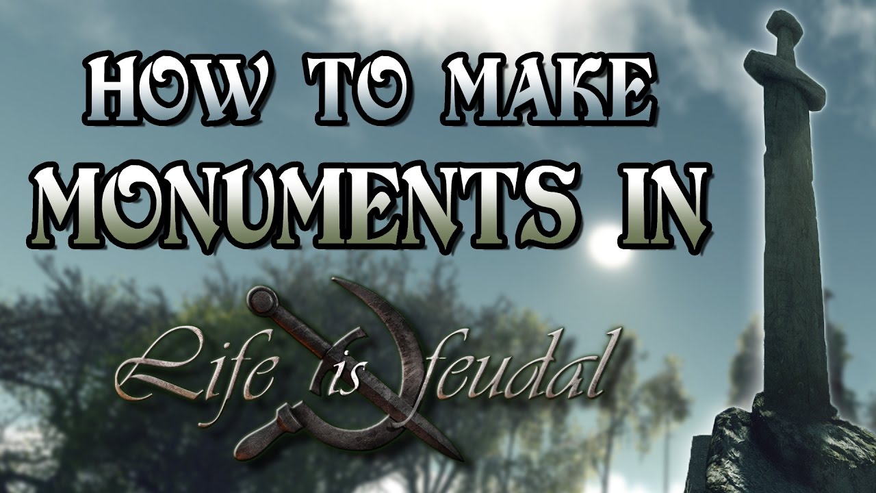 Life is Feudal â€“ How to create a Monument | Mr Feudals News