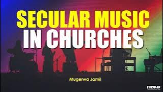 Episode 16- Secular Music in Churches- Mugerwa Jamil