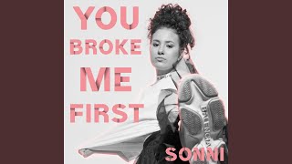 Download Lagu You Broke Me First Download Lagu You Broke Me First