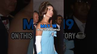 What happened on May 19th?!🧐 #history #historyfacts #shorts