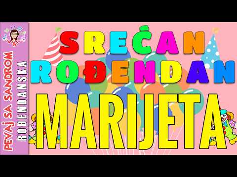 🎈 Srećan rođendan Marijeta🎈 Rođendanska pesma | Birthday Song | Pevaj sa Sandrom
