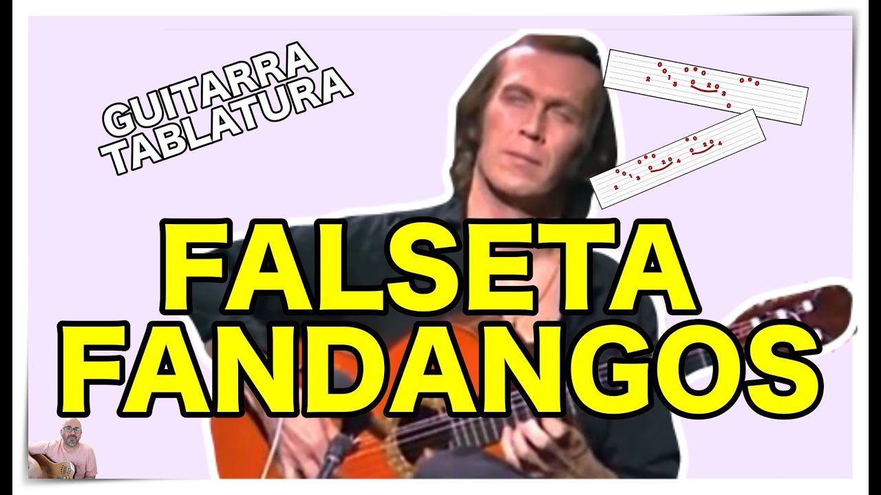 FALSETA de FANDANGOS | TUTORIAL con TABLATURA | GUITARRA FLAMENCA