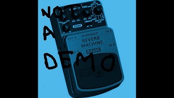Behringer Reverb Machine  RV600 not a demo ((stereo))