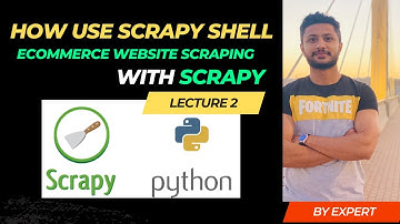 Lecture 2 scrapy Course | scrapy shell Web scraping With Scrapy Python 2023 | Scrapy Advance Course