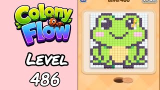 Colony Flow Level 486 Walkthrough