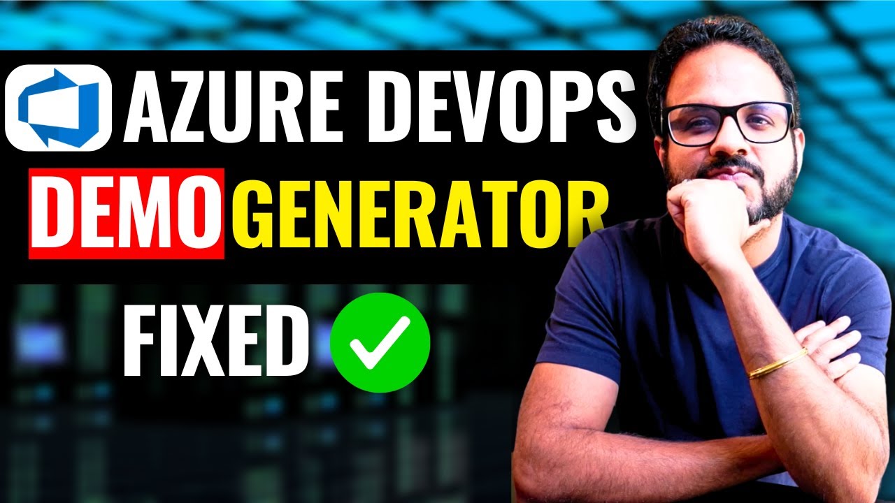 Azure DevOps Demo Generator Not Working ? Let's fix this - YouTube