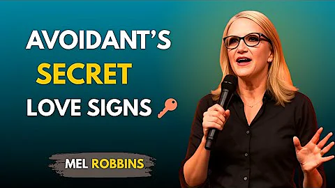 How to Know an Avoidant Is Attached (But Won’t Say It) 🤫 | Mel Robbins
