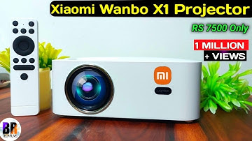 New Xiaomi Wanbo X1 Projector Unboxing and Review || BR Tech Films