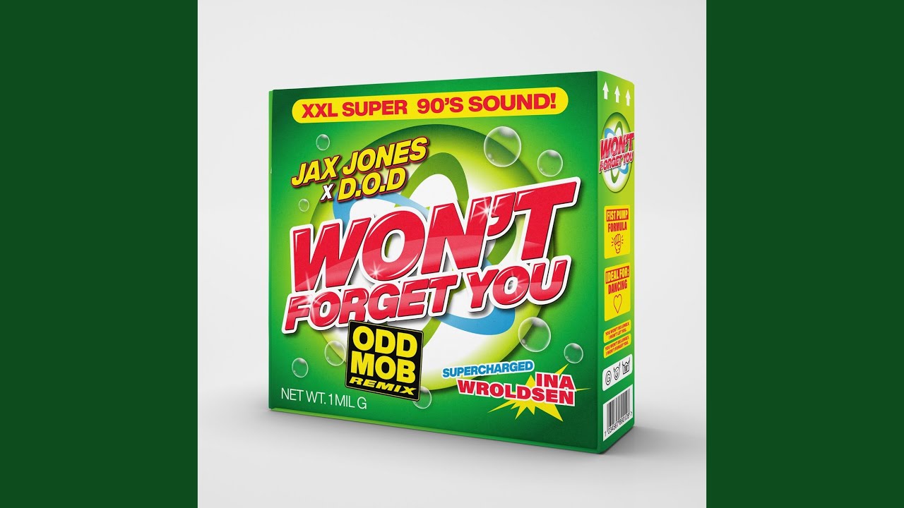 Jax Jones · D.O.D · Ina Wroldsen · Odd Mob - Won't Forget You (Odd Mob Remix)