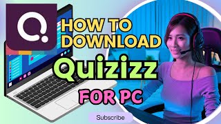 How to Use Quizizz on PC | Step-by-Step Setup Guide