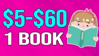 Earn $5-$60 EVERY Book YOU Read (Make Money Online Easy Just Reading)