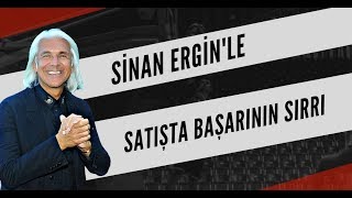 Sinan Erginle Satışta Başarının Sırrı Iş Şarı 