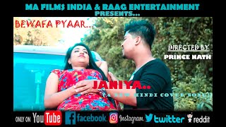 JANIYA, Bewafa Pyar