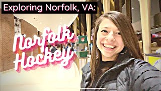 Norfolk, Virginia: Admirals Hockey Game // Things to Do in Norfolk, Virginia
