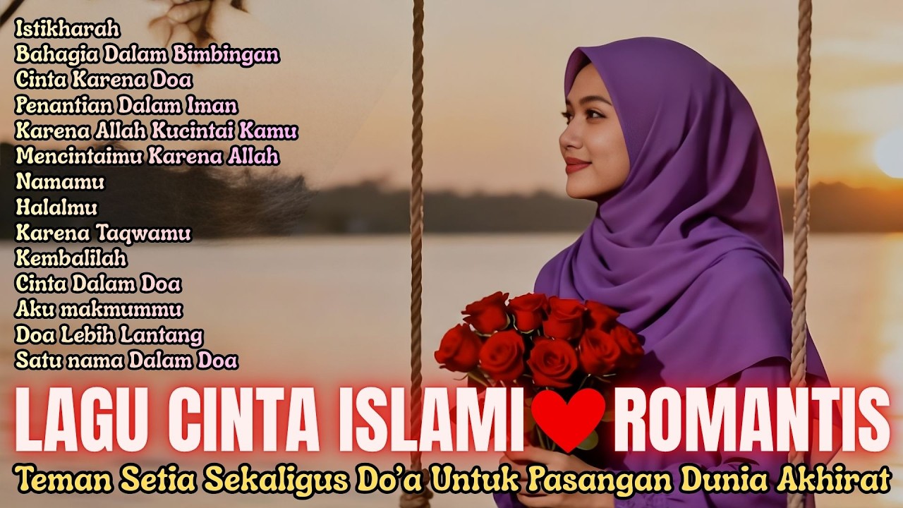 LAGU CINTA ISLAMI ROMANTIS ❤️ MasyAllah Bikin Tenang..!!😊Lagu Wedding Islami