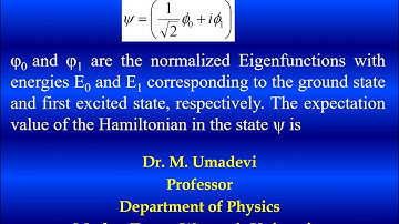 The expectation value of hamiltonian for the given eigenfunction
