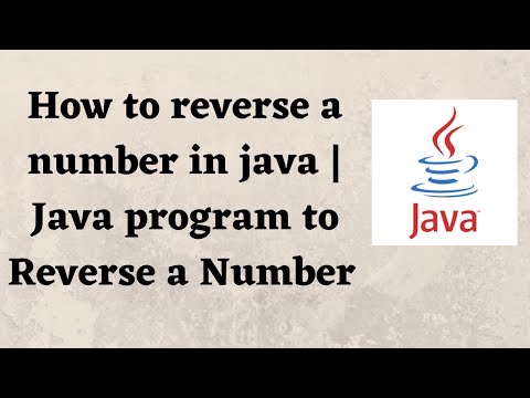 How to reverse a number in java | Java program to Reverse a Number