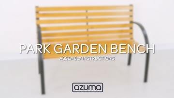 How to Assemble the Azuma Park Wooden Garden Bench