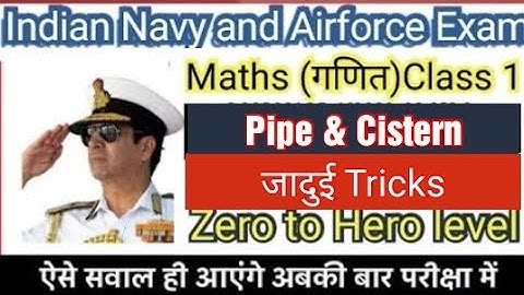 Navy Mr Airforce Maths Pipe And Cistern (नल और टंकी)|Navy Mr Airforce Group Y Maths|Best Tricks