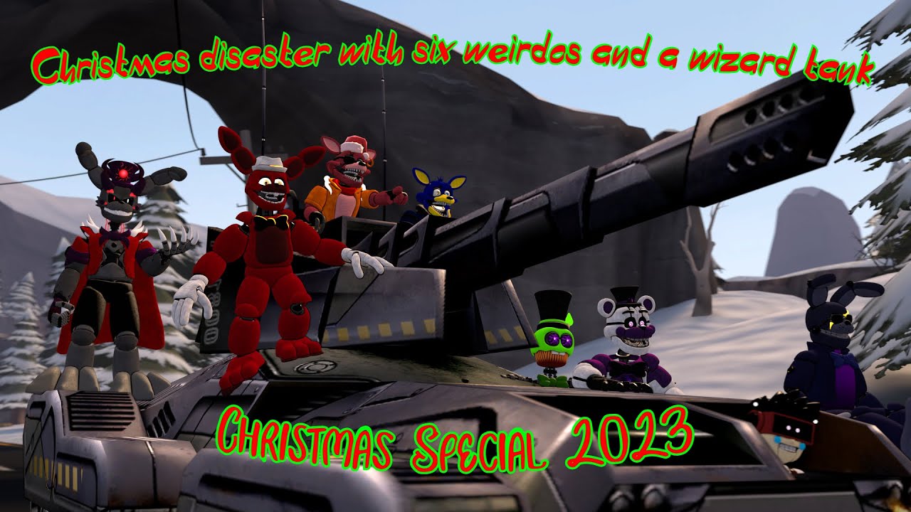 [SFM/OC/MEME] Christmas disaster with six weirdos and a wizard tank ...