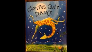 Children's Book Read Aloud : Giraffes Can’t Dance by Giles Andreas