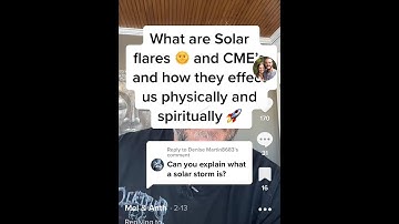 What are Solar Flares and How do They Affect us Physically and Spiritually
