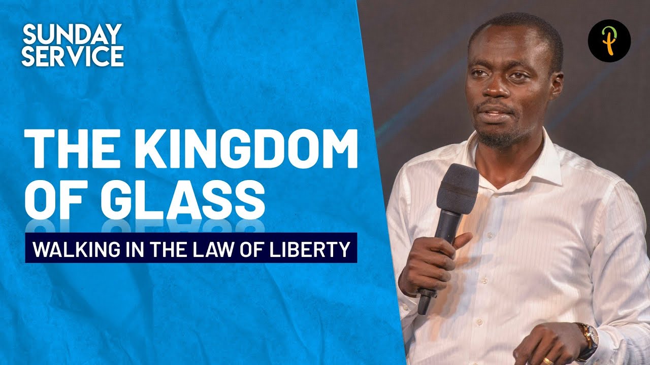 The Kingdom of Glass - Walking In The Law of Liberty | Phaneroo Sunday  143 | Apostle Grace Lubega