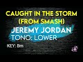 Jeremy Jordan Caugh In The Storm From Smash Karaoke Instrumental Lower Key mp3