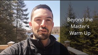 Beyond the Master's Warm Up (Isometric Strength and Mobility Routine)