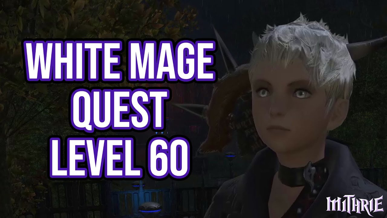 FFXIV 5.3 1518 White Mage Quest Уровень 60