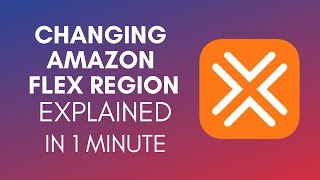 How To Change Amazon Flex Region (2025)