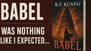 Babel Was Nothing Like I Expected - Book Review and Ranking