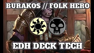 Party Time Upgrade! Burakos, Party Leader // Folk Hero EDH Deck Tech!